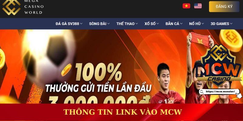 Thông tin về đường link vào MCW không bị chăn